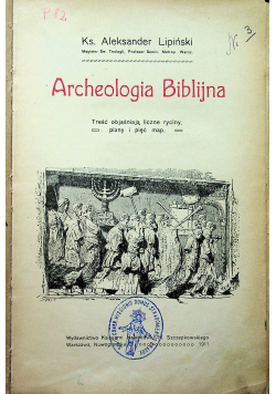 Archeologia Biblijna 1911 r.