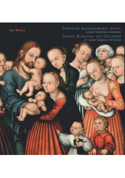 Chrystus Błogosławiący Dzieci