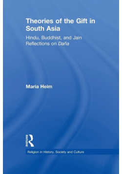 Theories of the Gift in South Asia