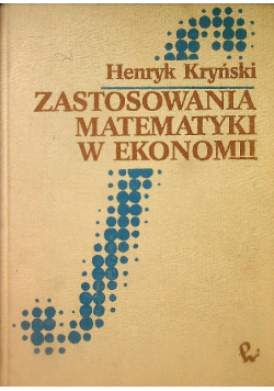 Zastosowania matematyki w ekonomii