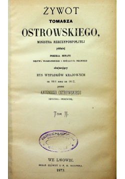 Żywot Tomasza Ostrowskiego Tom II 1873 r.