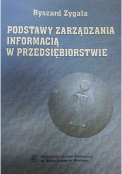 Podstawy zarzadzania informacją w przedsiębiorstwie