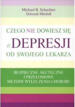 Czego nie dowiesz się o depresji od swojego lekarza