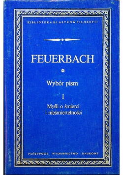 Wybór pism Tom I, Myśli o śmierci i nieśmiertelności
