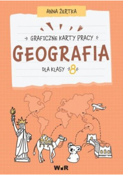 Geografia graficzne karty pracy dla klasy 8