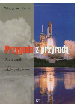 Przygoda z przyrodą 6: Podręcznik