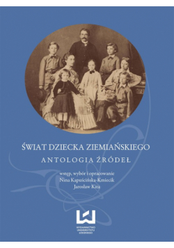 Świat dziecka ziemiańskiego