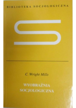 Wyobraźnia socjologiczna