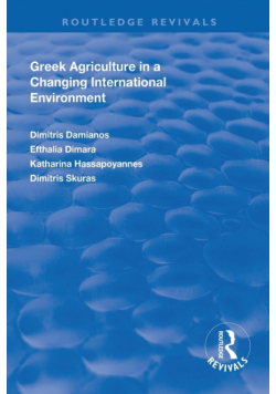 Greek Agriculture in a Changing International Environment