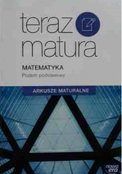 Teraz matura 2018 Matematyka ZP Arkusze maturalne