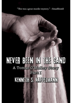 Never Been in the Sand, Part 1