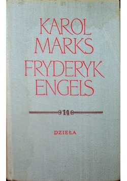 Marks Engels Dzieła Tom 14 Część 1 lipiec 1857 - listopad 1860