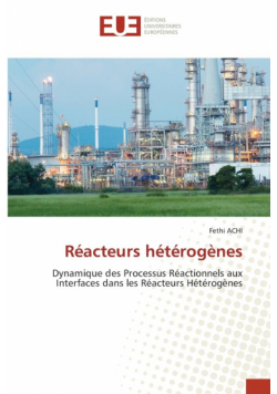 Réacteurs hétérogènes