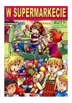 Malowanki - W supermarkecie SIEDMIORÓG