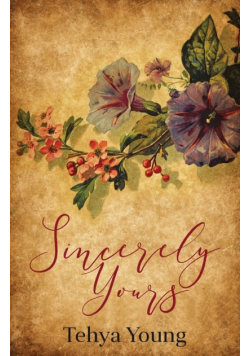 Sincerely Yours