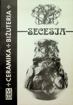 Ceramika Secesja