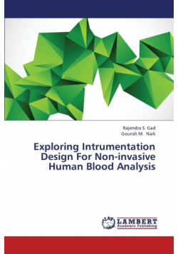 Exploring Intrumentation Design for Non-Invasive Human Blood Analysis
