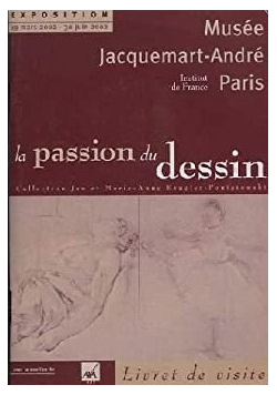 Musee Jacquemart-Andre La passion du dessin