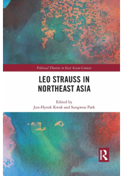 Leo Strauss in Northeast Asia