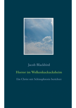 Horror im Wolkenkuckucksheim