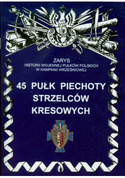 Bieliński Piotr - 45 pułk piechoty strzelców kresowych