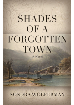 Shades of a Forgotten Town