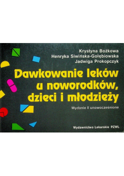Dawkowanie leków u noworodków dzieci i młodzieży