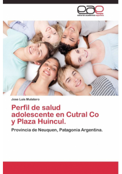 Perfil de salud adolescente en Cutral Co y Plaza Huincul.