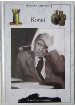 Kisiel A to Polska właśnie