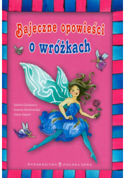 Bajeczne opowieści o wróżkach