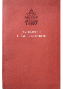 Jan Paweł II o św Benedykcie