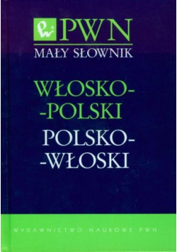 Mały słownik włosko polski polsko włoski
