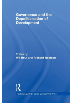 Governance and the Depoliticisation of Development