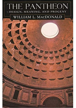 The Pantheon Design Meaning and Progeny