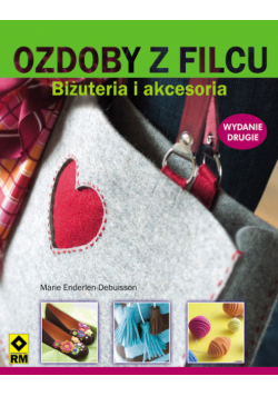 Enderlen-Debuisson Marie - Ozdoby z filcu Biżuteria i akcesoria