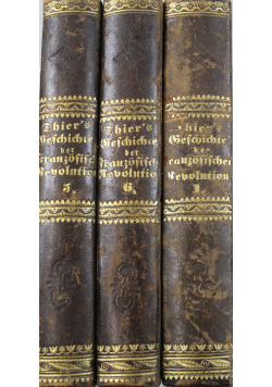 Geschichte der Franzosischen Revolution 3 tomy ok 1845 r.