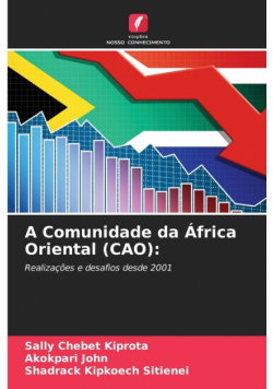 A Comunidade da África Oriental (CAO)