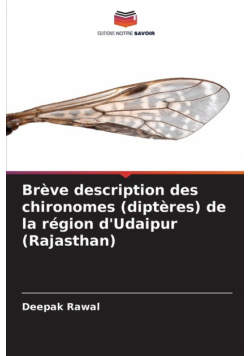 Brève description des chironomes (diptères) de la région d'Udaipur (Rajasthan)