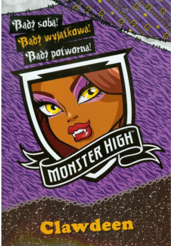 Monster High Bądź wyjątkowa Clawdeen
