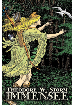 Immensee by Theodor W. Storm, Fiction, Fantasy, Fairy Tales, Folk Tales, Legends & Mythology