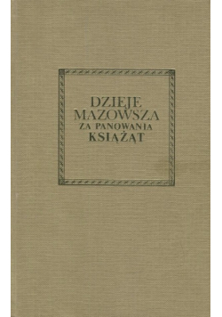 Dzieje Mazowsza za panowania książąt