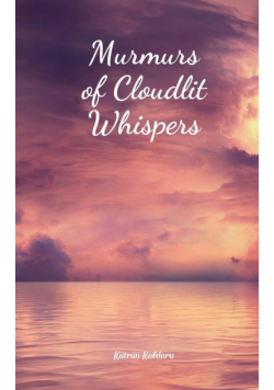 Murmurs of Cloudlit Whispers