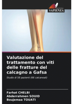 Valutazione del trattamento con viti delle fratture del calcagno a Gafsa