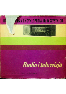 Ilustrowana encyklopedia dla wszystkich Radio i telewizja