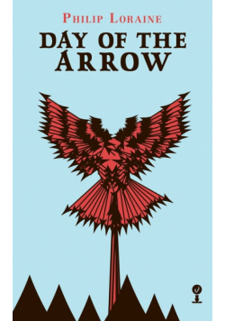 Day of the Arrow (Valancourt 20th Century Classics)