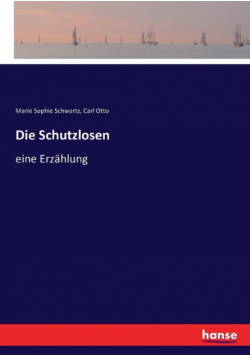 Die Schutzlosen