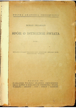 Spór o istnienie świata Tom I 1947r