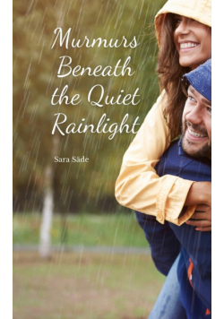 Murmurs Beneath the Quiet Rainlight