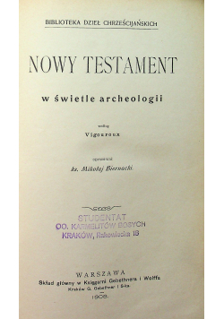 Nowy Testament w świetle archeologii 1908 r.