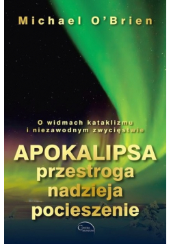 Apokalipsa Przestroga, nadzieja, pocieszenie